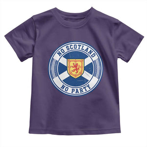 No Scotland No Party Toddler T Shirt Scottish Lion Rampant Crest Vintage Saltire Flag