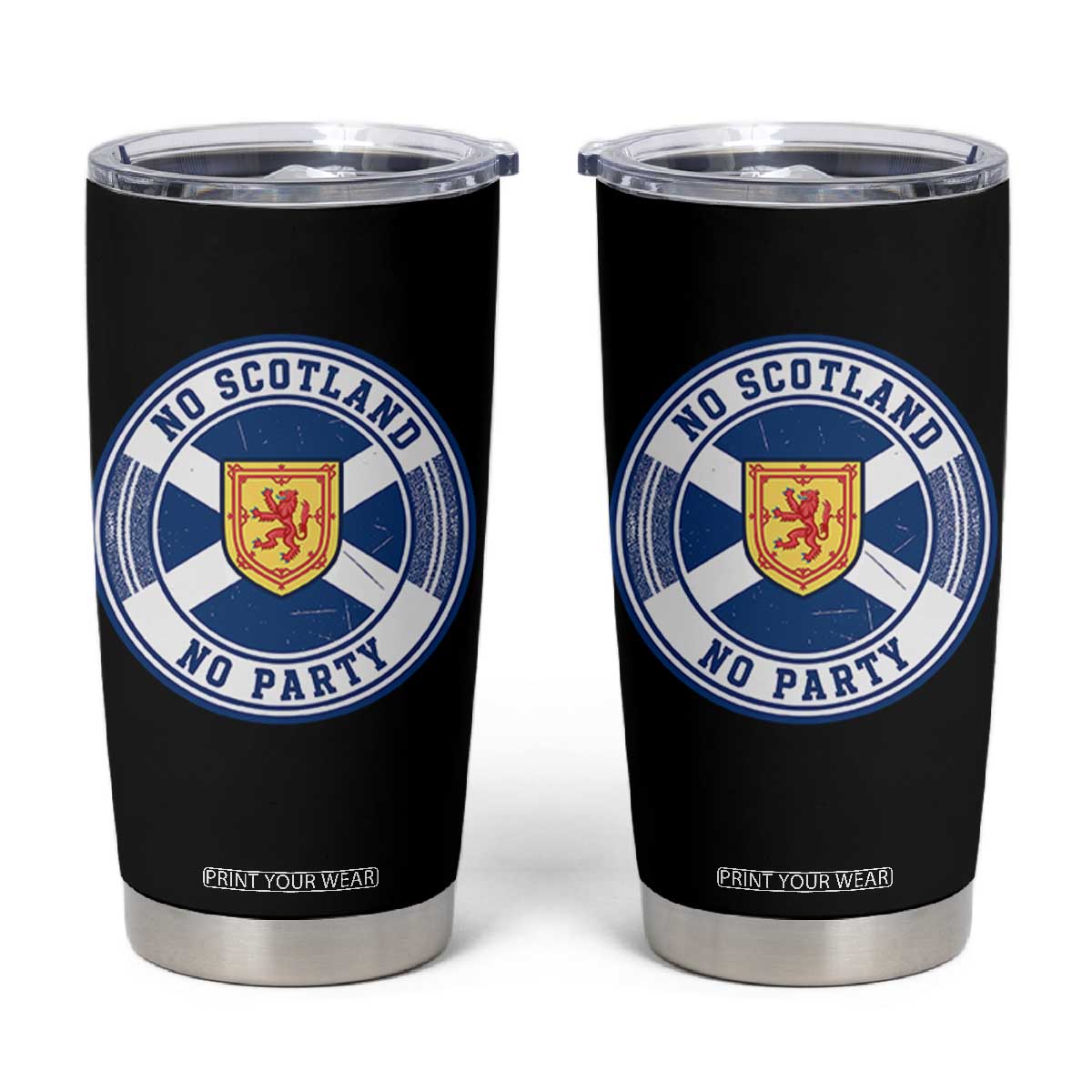 No Scotland No Party Tumbler Cup Scottish Lion Rampant Crest Vintage Saltire Flag TS11 Black Print Your Wear