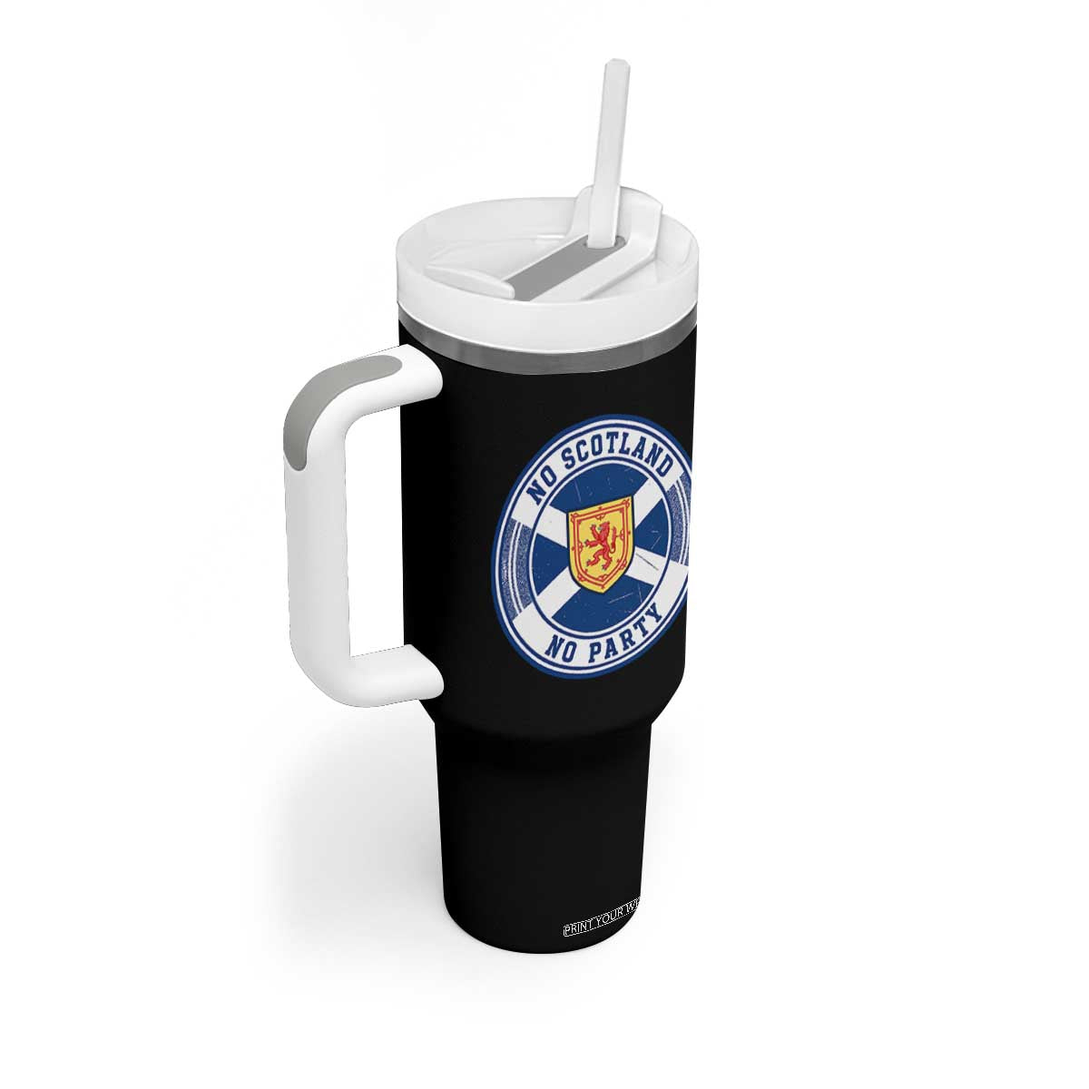 No Scotland No Party Tumbler With Handle Scottish Lion Rampant Crest Vintage Saltire Flag TS11 Print Your Wear