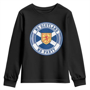 No Scotland No Party Youth Sweatshirt Scottish Lion Rampant Crest Vintage Saltire Flag