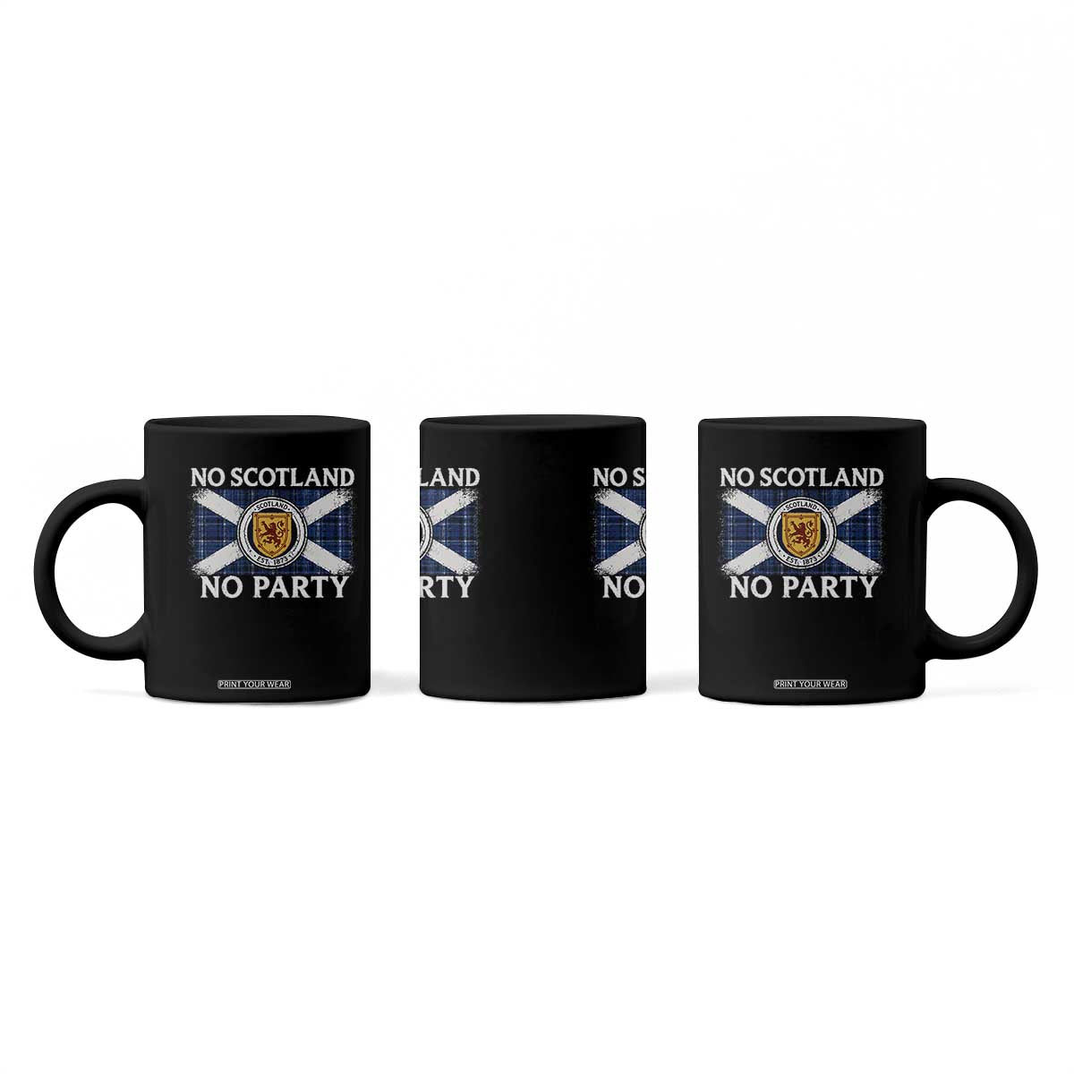 No Scotland No Party Coffee Mug Lion Rampant Crest Scottish Tartan Flag TS11 Print Your Wear