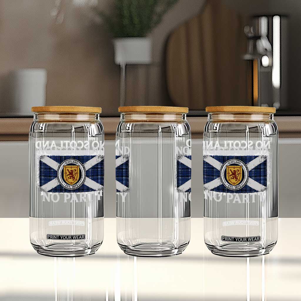 No Scotland No Party Glass Can Lion Rampant Crest Scottish Tartan Flag TS11 Print Your Wear
