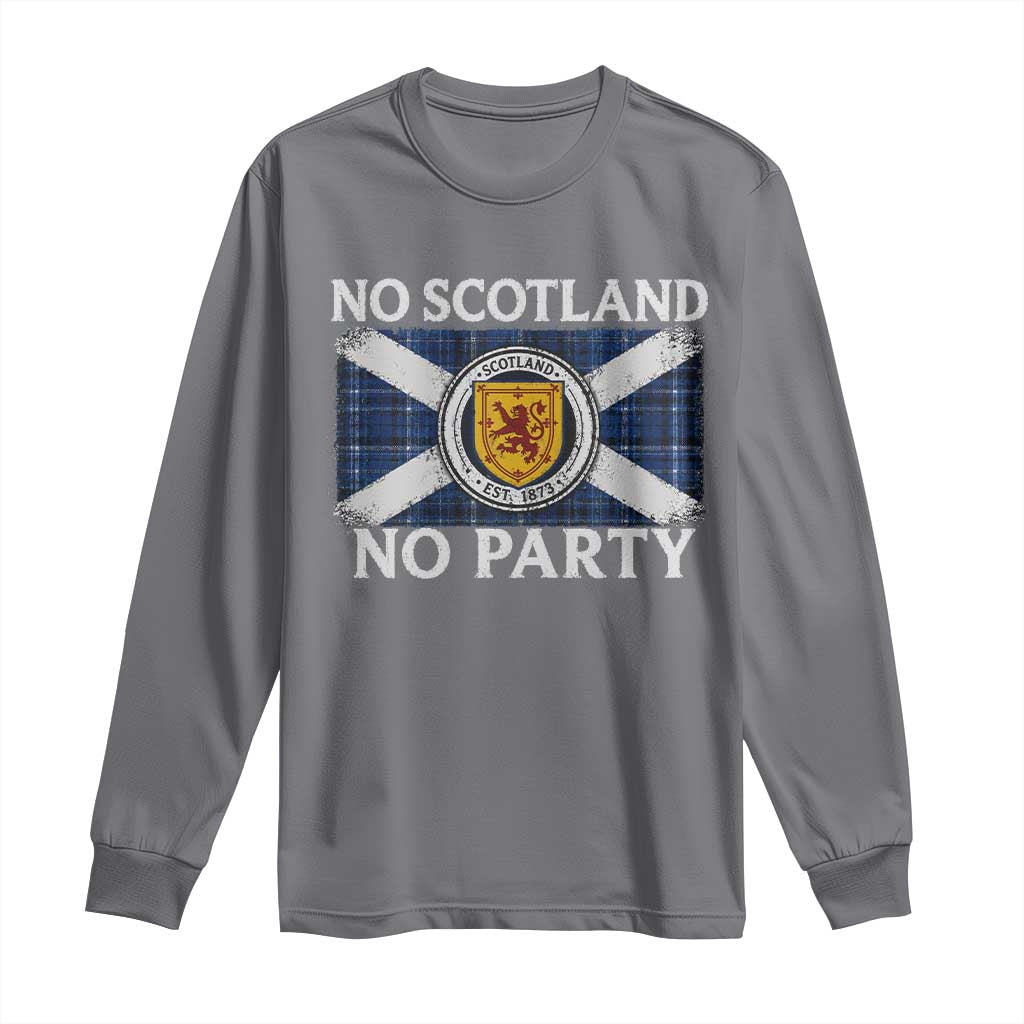 No Scotland No Party Long Sleeve Shirt Lion Rampant Crest Scottish Tartan Flag