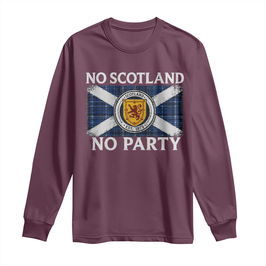 No Scotland No Party Long Sleeve Shirt Lion Rampant Crest Scottish Tartan Flag