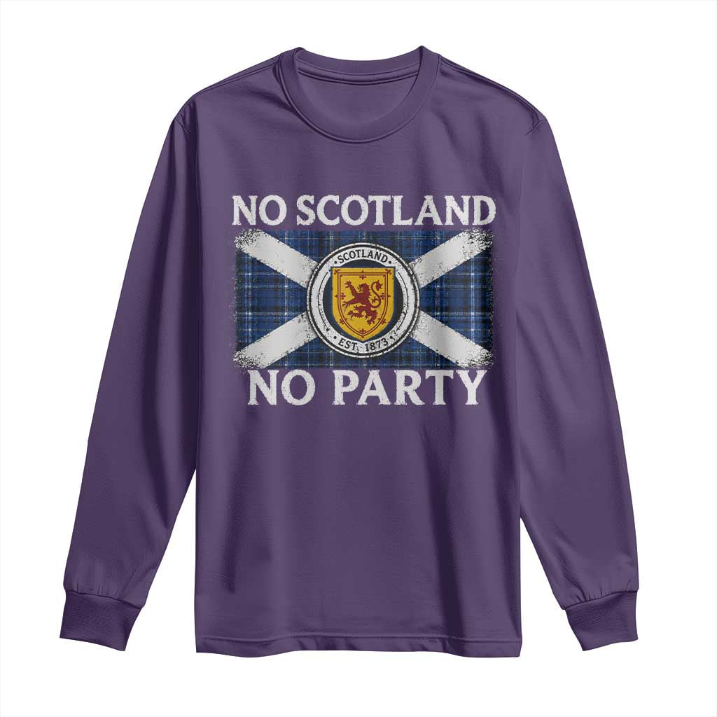 No Scotland No Party Long Sleeve Shirt Lion Rampant Crest Scottish Tartan Flag