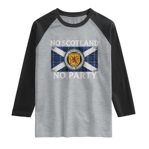 No Scotland No Party Raglan Shirt Lion Rampant Crest Scottish Tartan Flag