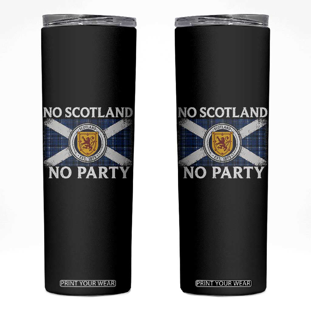 No Scotland No Party Skinny Tumbler Lion Rampant Crest Scottish Tartan Flag TS11 Black Print Your Wear