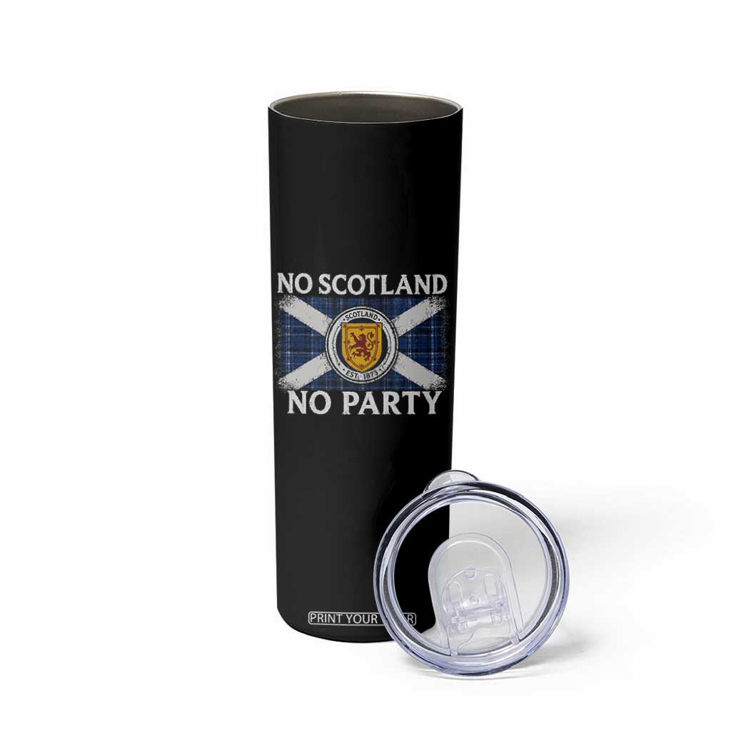 No Scotland No Party Skinny Tumbler Lion Rampant Crest Scottish Tartan Flag TS11 Print Your Wear