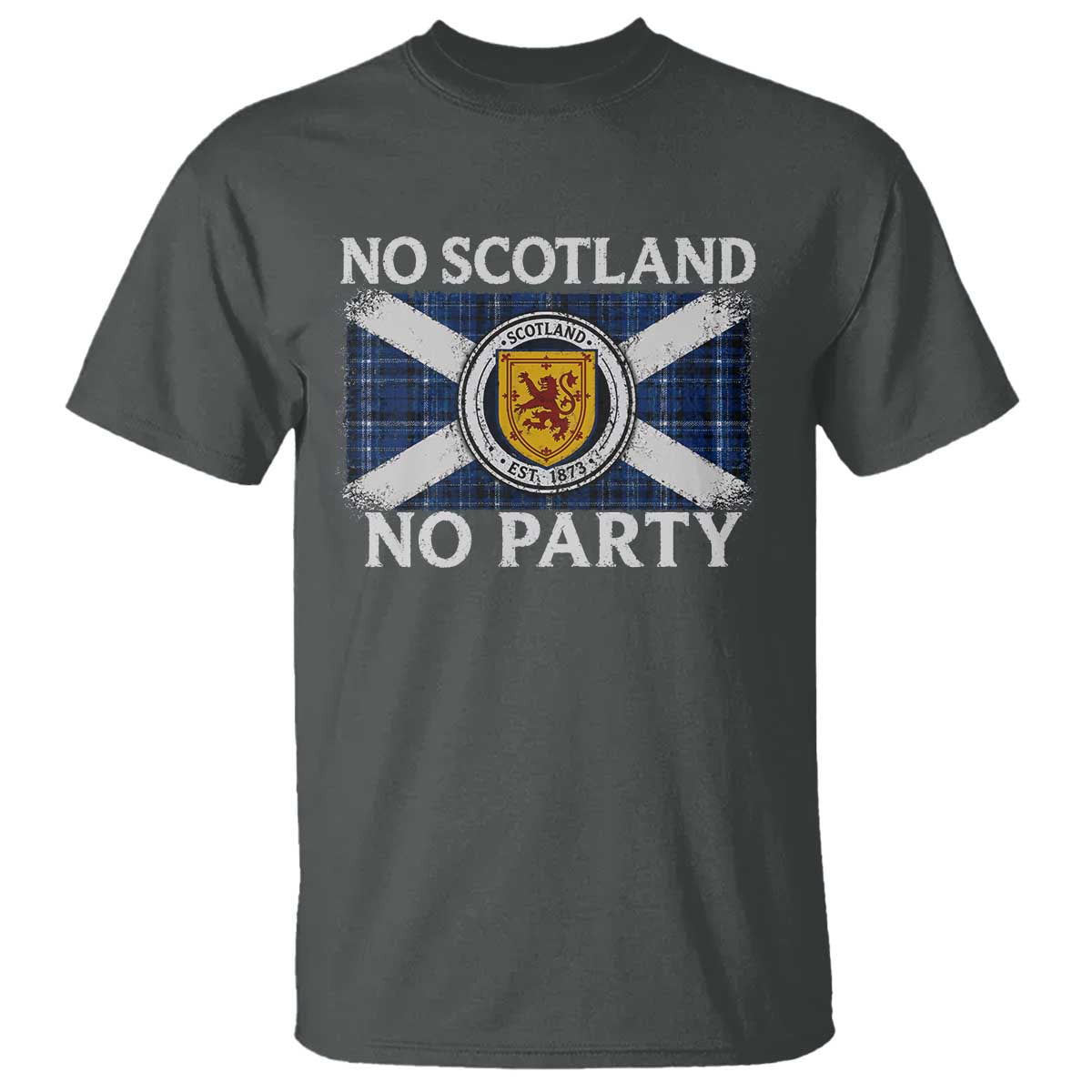No Scotland No Party T Shirt Lion Rampant Crest Scottish Tartan Flag