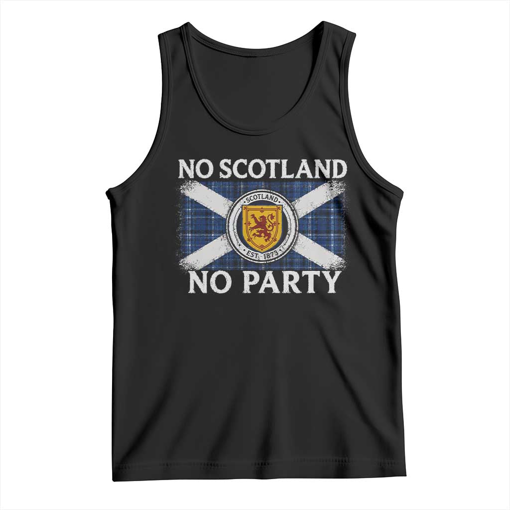 No Scotland No Party Tank Top Lion Rampant Crest Scottish Tartan Flag