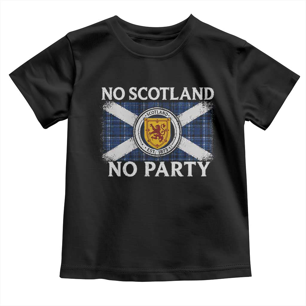 No Scotland No Party Toddler T Shirt Lion Rampant Crest Scottish Tartan Flag