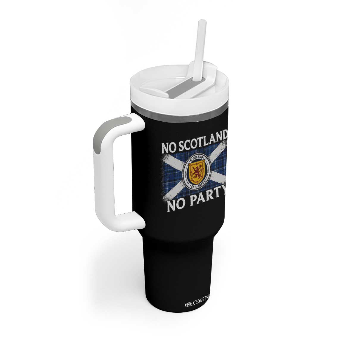 No Scotland No Party Tumbler With Handle Lion Rampant Crest Scottish Tartan Flag TS11 Print Your Wear