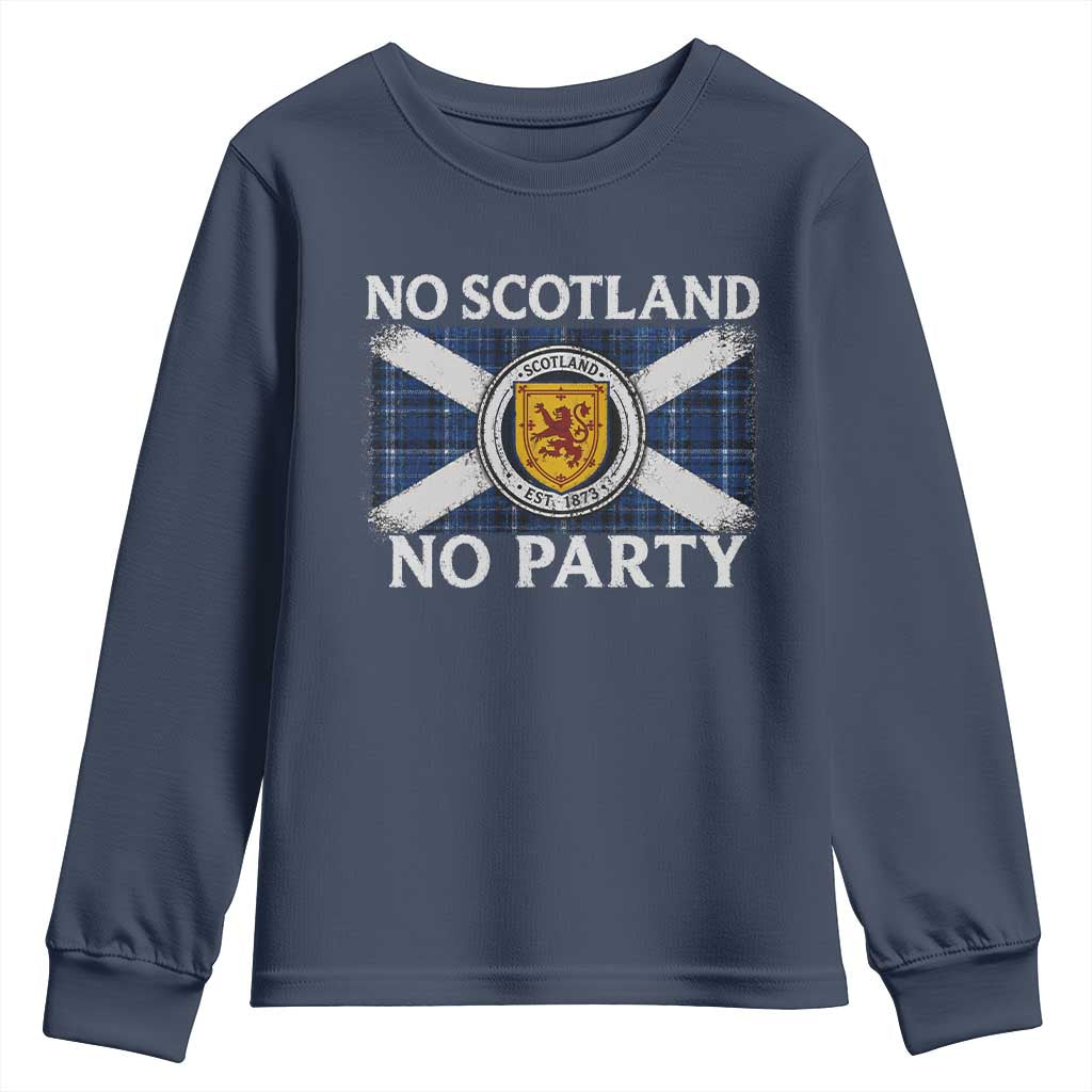 No Scotland No Party Youth Sweatshirt Lion Rampant Crest Scottish Tartan Flag