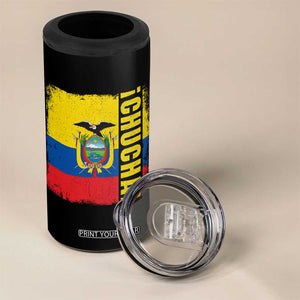 Chucha Funny Ecuadorian Slang Vintage Ecuador Flag 4 in 1 Can Cooler Tumbler