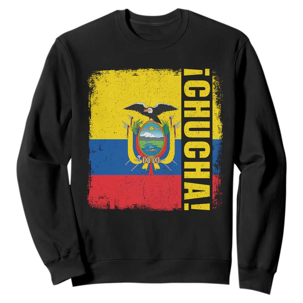 Chucha Funny Ecuadorian Slang Vintage Ecuador Flag Sweatshirt