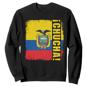 Chucha Funny Ecuadorian Slang Vintage Ecuador Flag Sweatshirt