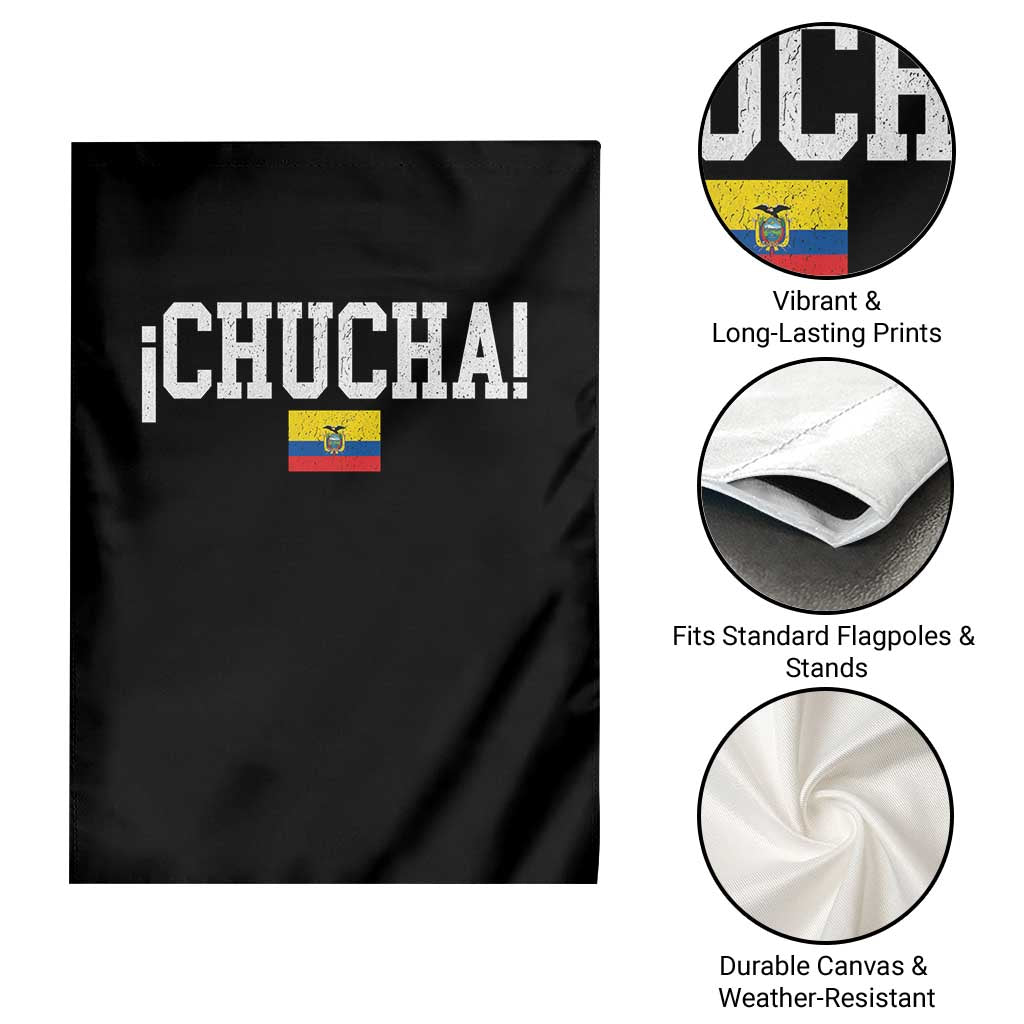 Chucha Funny Ecuadorian Slang Ecuador Flag Latino Saying Garden Flag