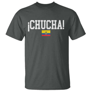 Chucha Funny Ecuadorian Slang Ecuador Flag Latino Saying T Shirt