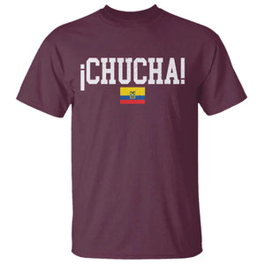 Chucha Funny Ecuadorian Slang Ecuador Flag Latino Saying T Shirt