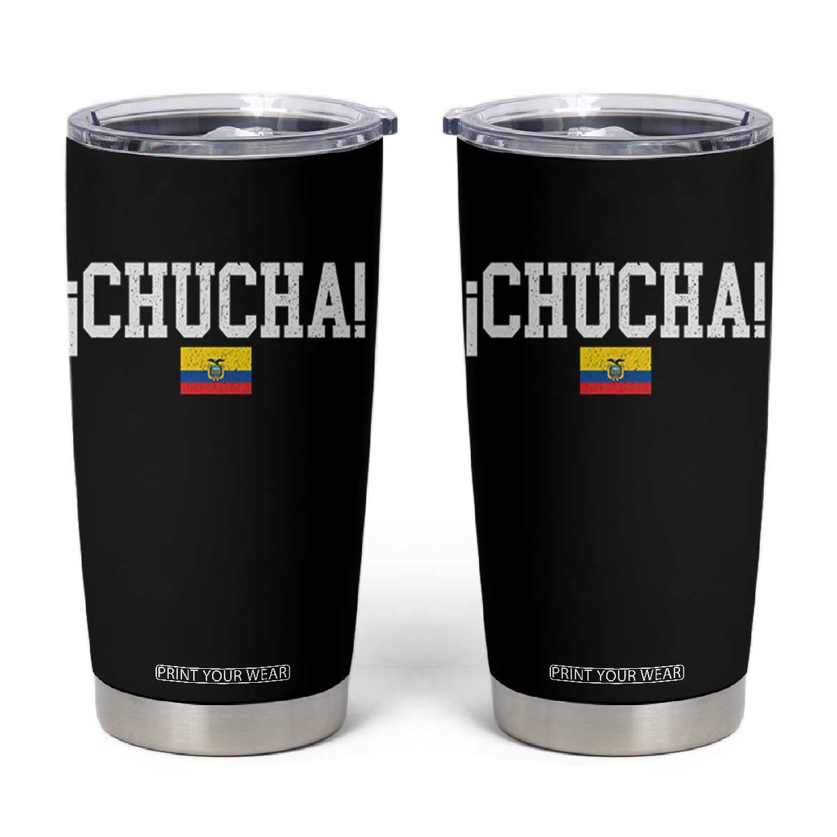 Chucha Funny Ecuadorian Slang Ecuador Flag Latino Saying Tumbler Cup