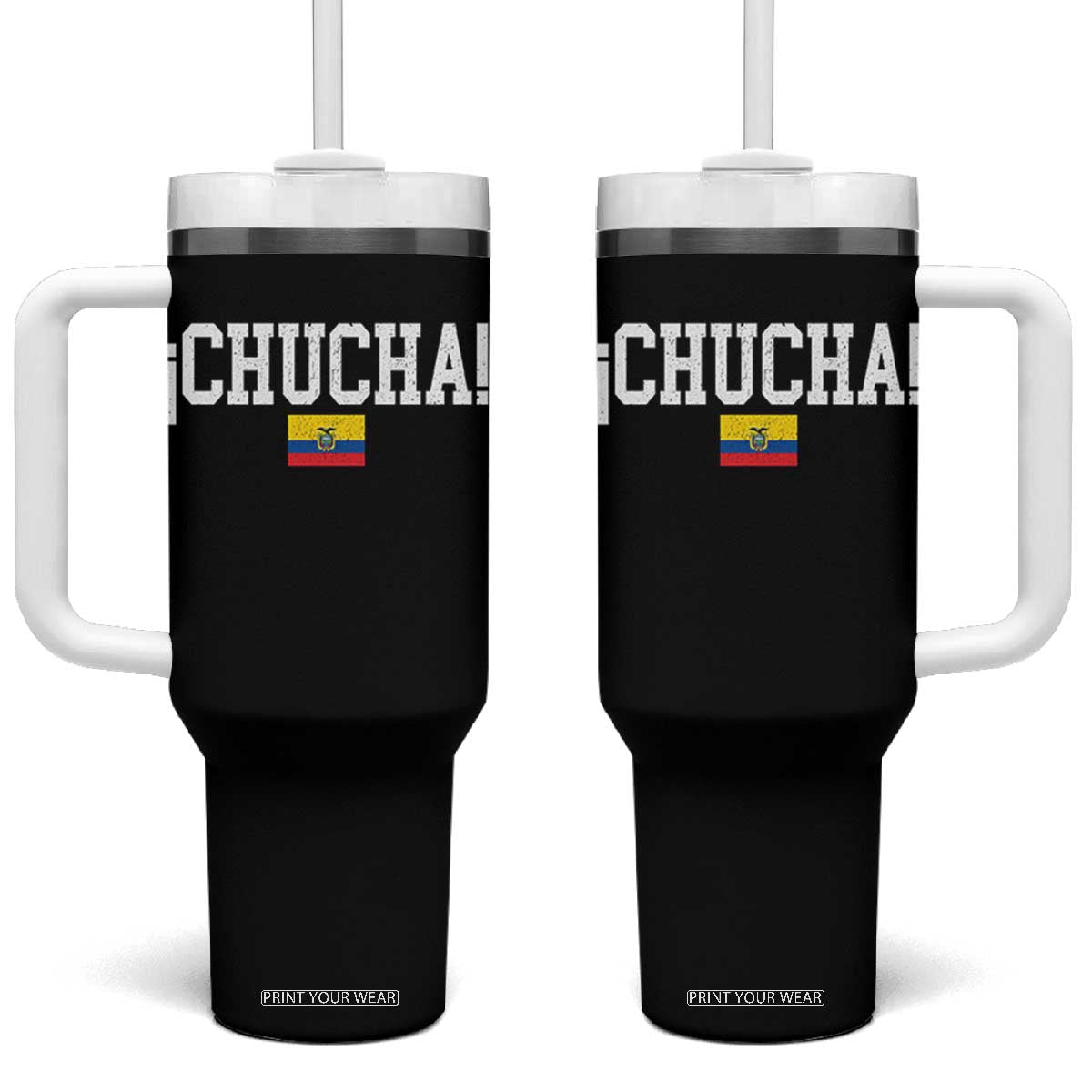 Chucha Funny Ecuadorian Slang Ecuador Flag Latino Saying Tumbler With Handle