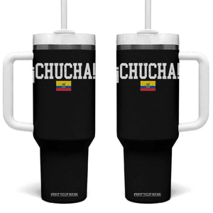 Chucha Funny Ecuadorian Slang Ecuador Flag Latino Saying Tumbler With Handle