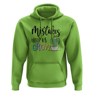 Mistakes Help Us Grow Hoodie First Day Of School Cactus TS11 Lime Print Your Wear