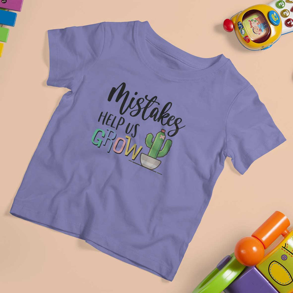 Mistakes Help Us Grow T Shirt For Kid First Day Of School Cactus TS11 Violet Print Your Wear