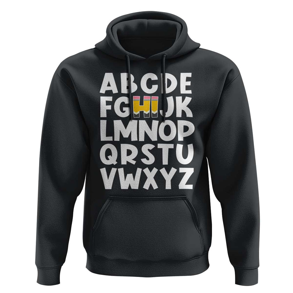 Funny Pre K Kindergarten Hoodie Hi Alphabet Back To School Teachers Pencil TS11 Black Print Your Wear