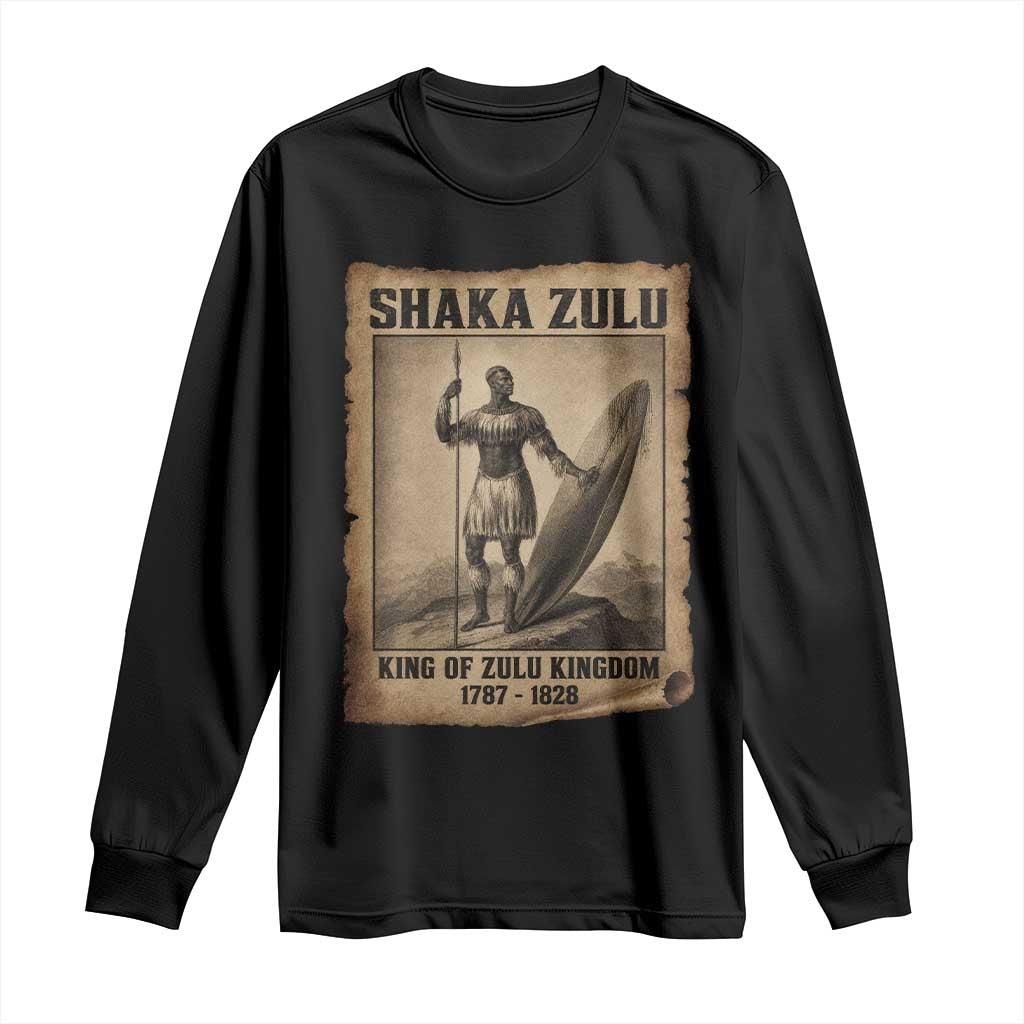 Shaka Zulu Long Sleeve Shirt King of Zulu Kingdom Indigenous African Tribe TS11 Black Print Your Wear