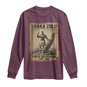 Shaka Zulu Long Sleeve Shirt King of Zulu Kingdom Indigenous African Tribe TS11 Maroon Print Your Wear