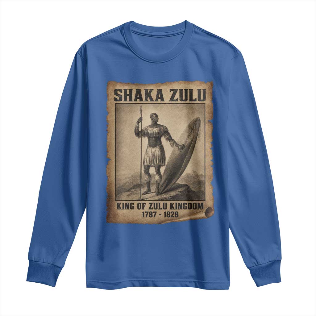 Shaka Zulu Long Sleeve Shirt King of Zulu Kingdom Indigenous African Tribe TS11 Royal Blue Print Your Wear