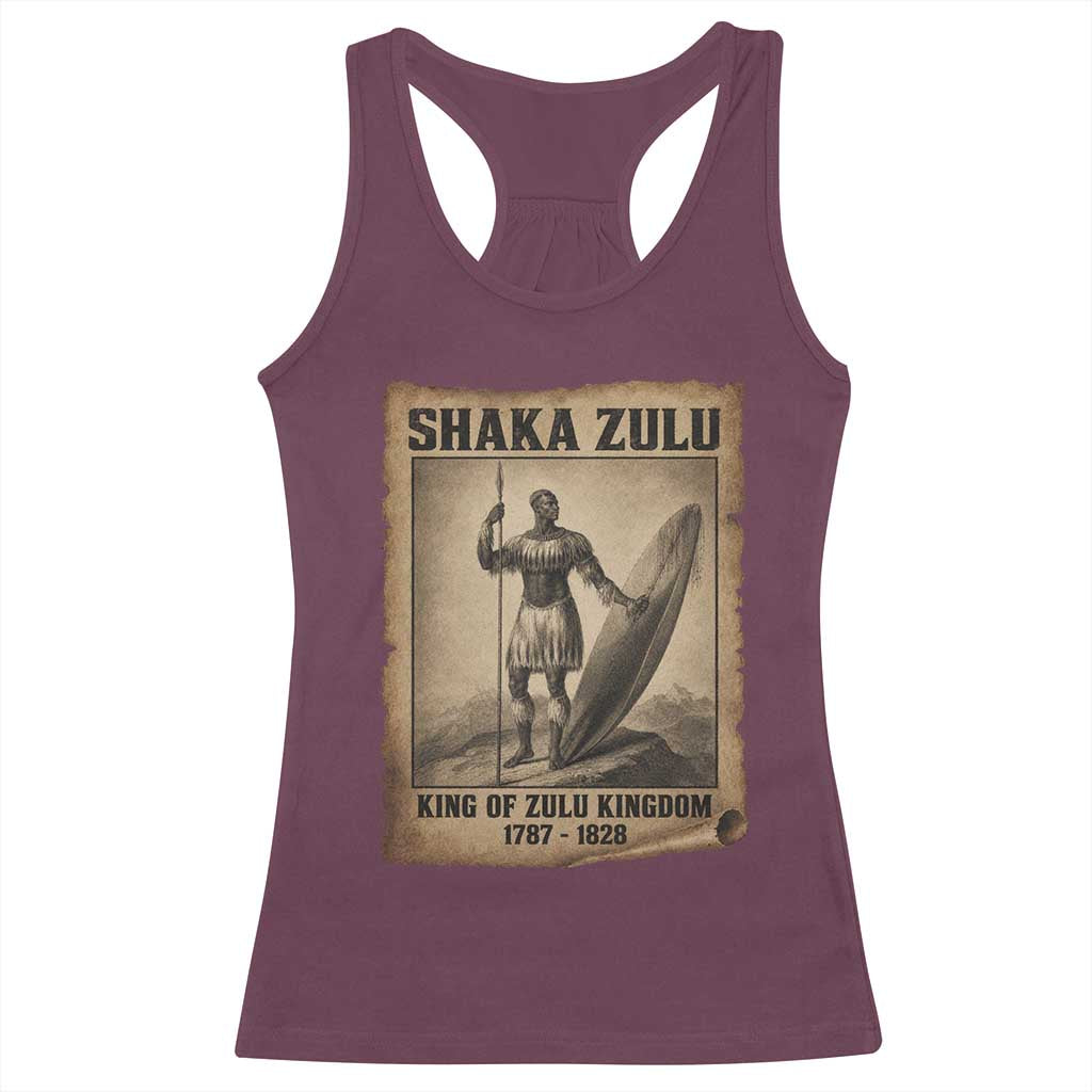 Shaka Zulu Racerback Tank Top King of Zulu Kingdom Indigenous African Tribe TS11 Maroon Print Your Wear
