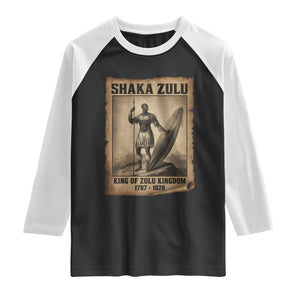 Shaka Zulu Raglan Shirt King of Zulu Kingdom Indigenous African Tribe TS11 Black White Print Your Wear