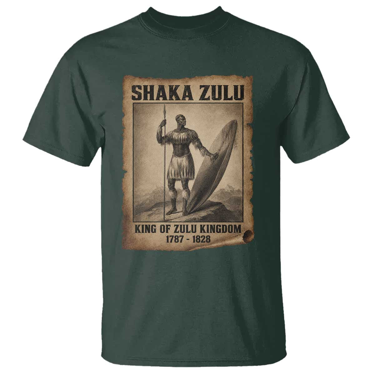 Shaka Zulu T Shirt King of Zulu Kingdom Indigenous African Tribe TS11 Dark Forest Green Print Your Wear