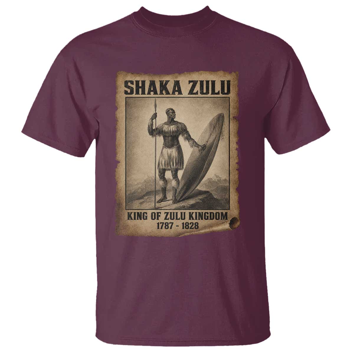 Shaka Zulu T Shirt King of Zulu Kingdom Indigenous African Tribe TS11 Maroon Print Your Wear