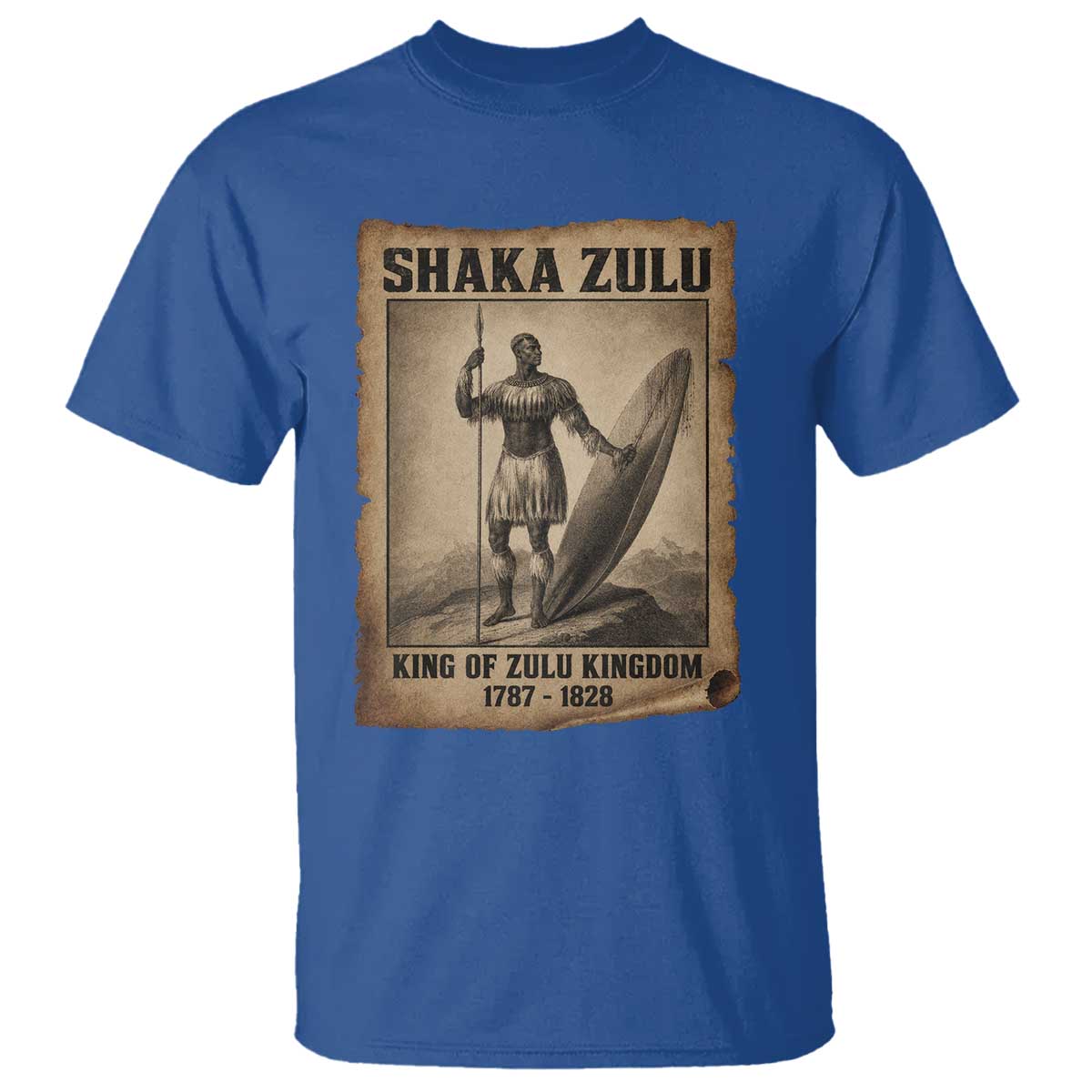 Shaka Zulu T Shirt King of Zulu Kingdom Indigenous African Tribe TS11 Royal Blue Print Your Wear