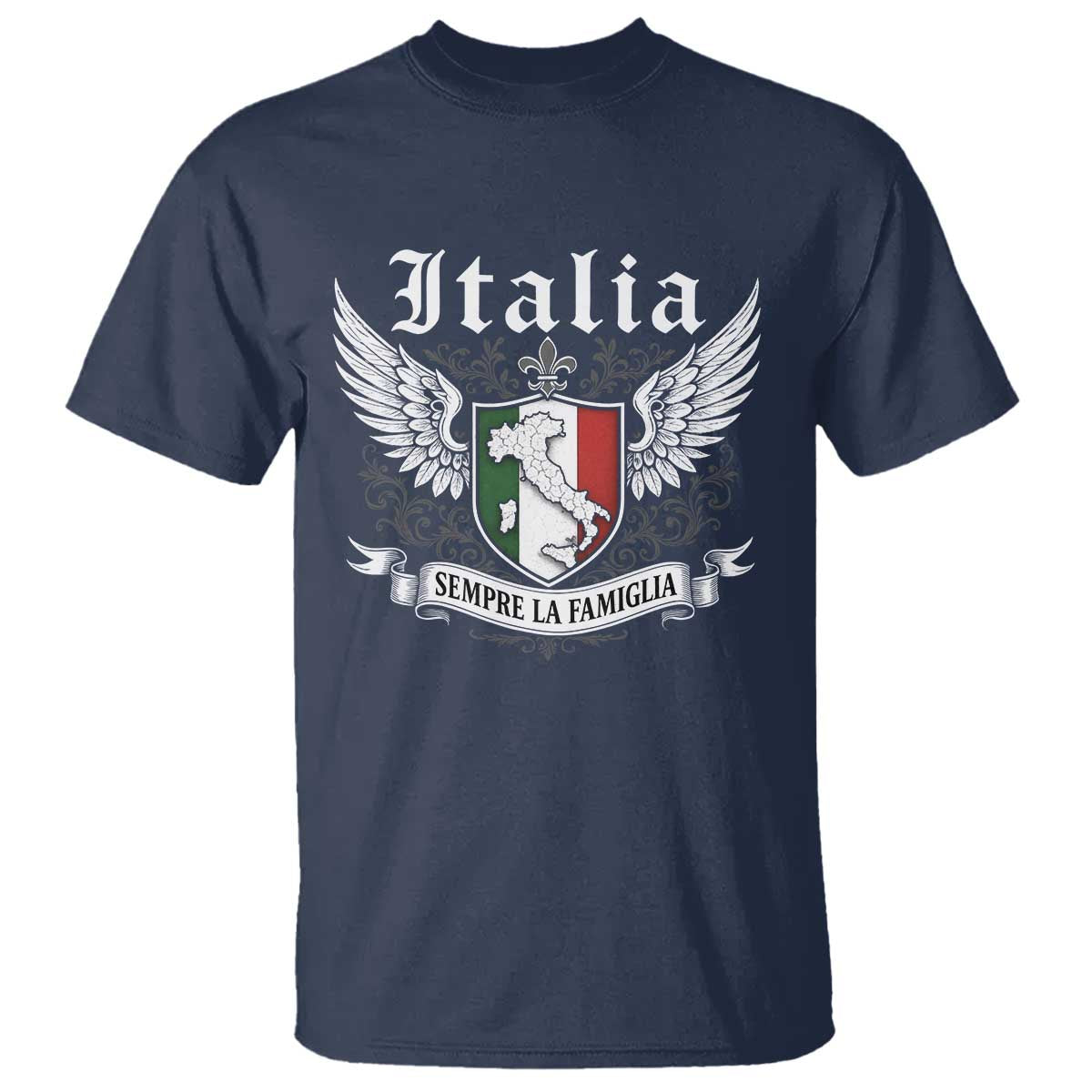 Italy Italia Sempre La Famiglia T Shirt - Family Is Everything Italian Saying Heritage Tee TS11 Navy Print Your Wear