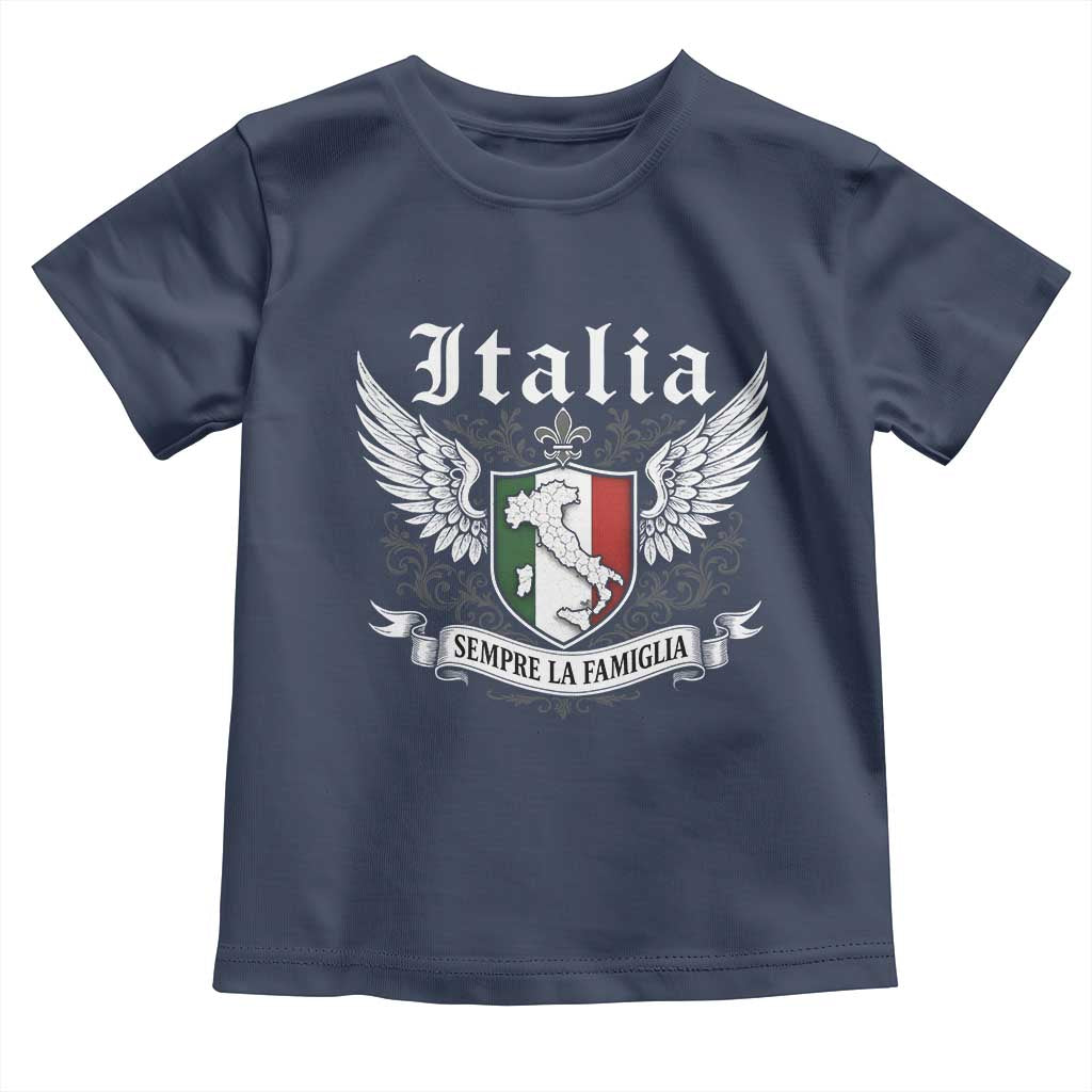 Italy Italia Sempre La Famiglia Toddler T Shirt Family Is Everything Italian Saying TS11 Navy Print Your Wear