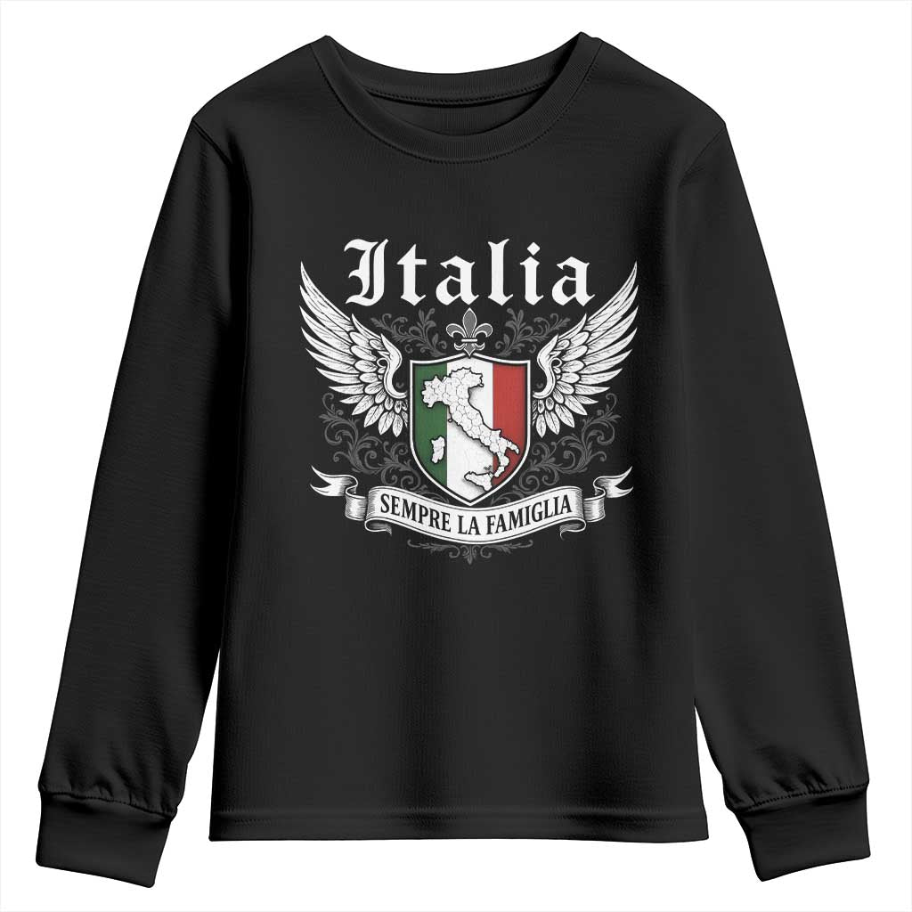 Italy Italia Sempre La Famiglia Youth Sweatshirt Family Is Everything Italian Saying TS11 Black Print Your Wear