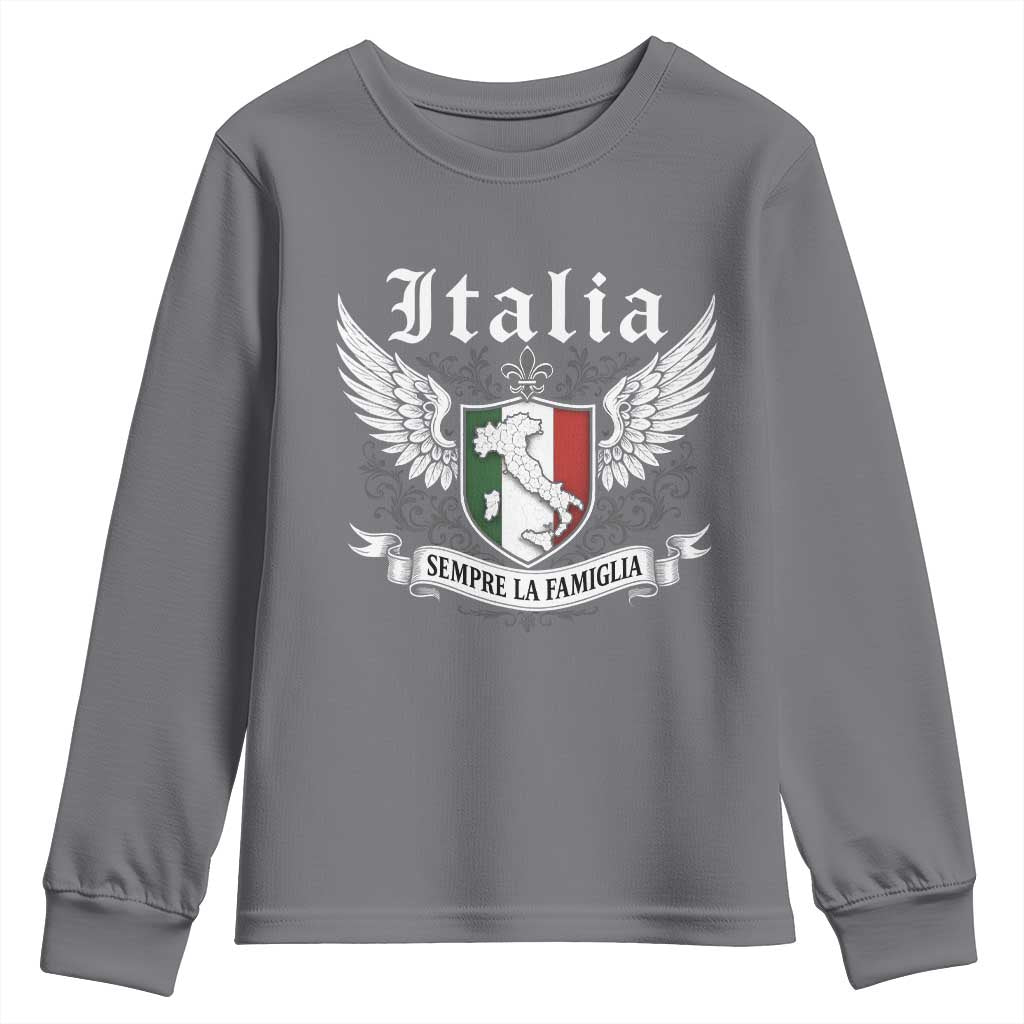 Italy Italia Sempre La Famiglia Youth Sweatshirt Family Is Everything Italian Saying TS11 Charcoal Print Your Wear