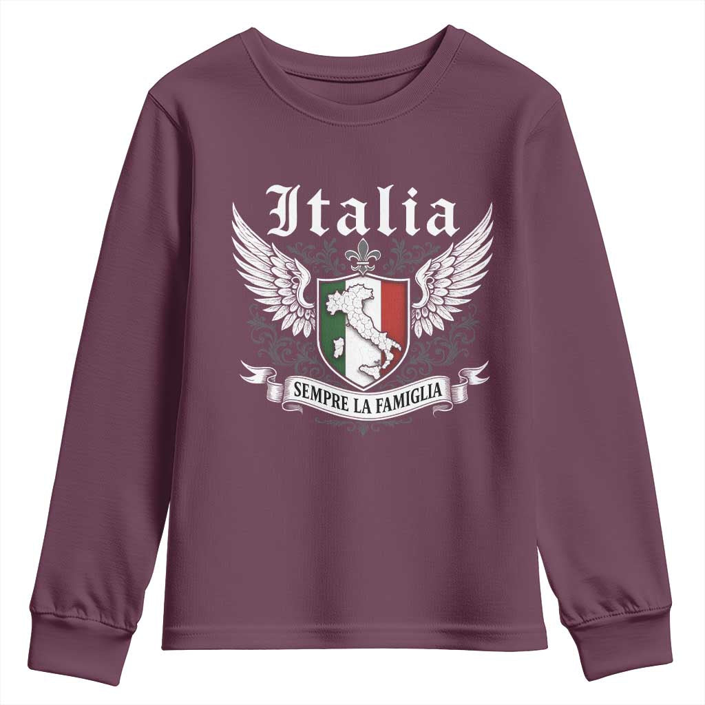 Italy Italia Sempre La Famiglia Youth Sweatshirt Family Is Everything Italian Saying TS11 Maroon Print Your Wear