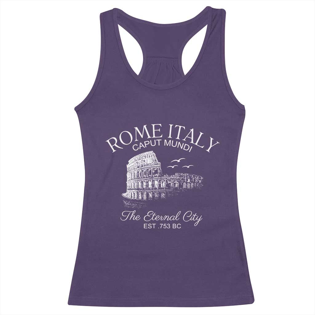 Rome Colosseum Italy Racerback Tank Top Caput Mindi The Eternal City Amphitheatre Ancient TS11 Purple Print Your Wear
