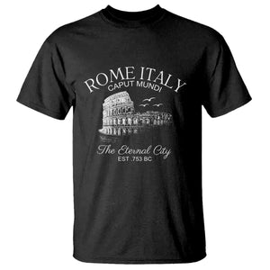 Rome Colosseum Italy T Shirt - Caput Mundi The Eternal City Amphitheatre Ancient History Tee TS11 Black Print Your Wear