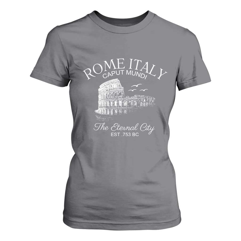 Rome Colosseum Italy T Shirt For Women Caput Mindi The Eternal City Amphitheatre Ancient TS11 Charcoal Print Your Wear