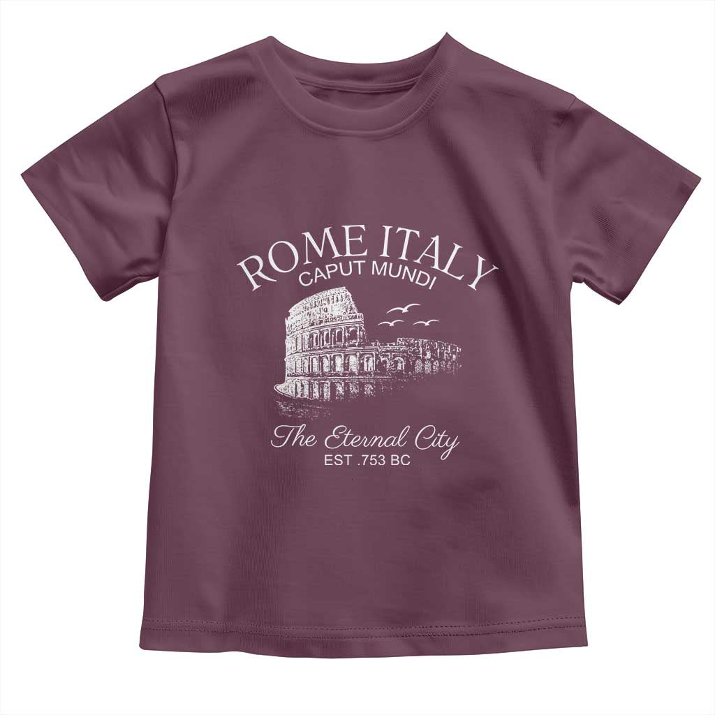 Rome Colosseum Italy Toddler T Shirt Caput Mindi The Eternal City Amphitheatre Ancient TS11 Maroon Print Your Wear
