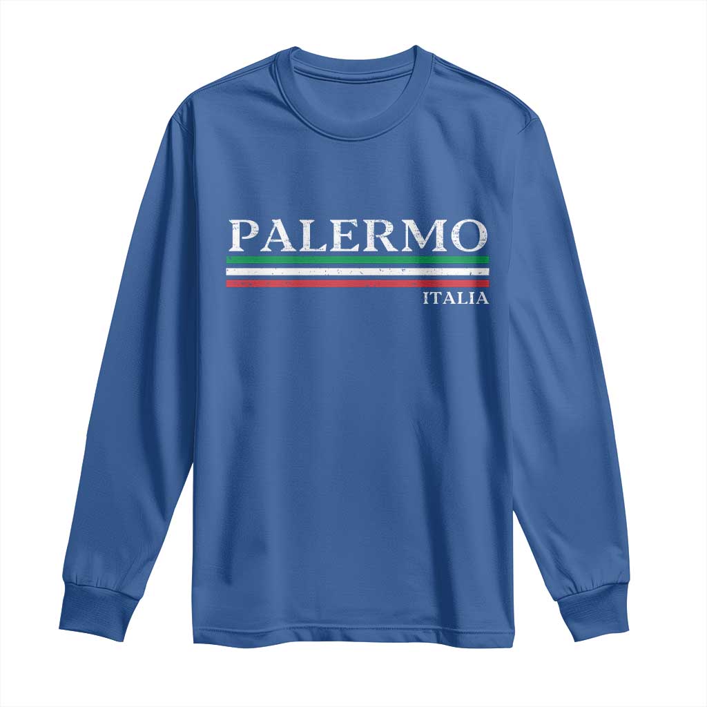 Palermo Sicily Italian Flag Souvenirs Sicilia Italia Long Sleeve Shirt TS11 Royal Blue Print Your Wear