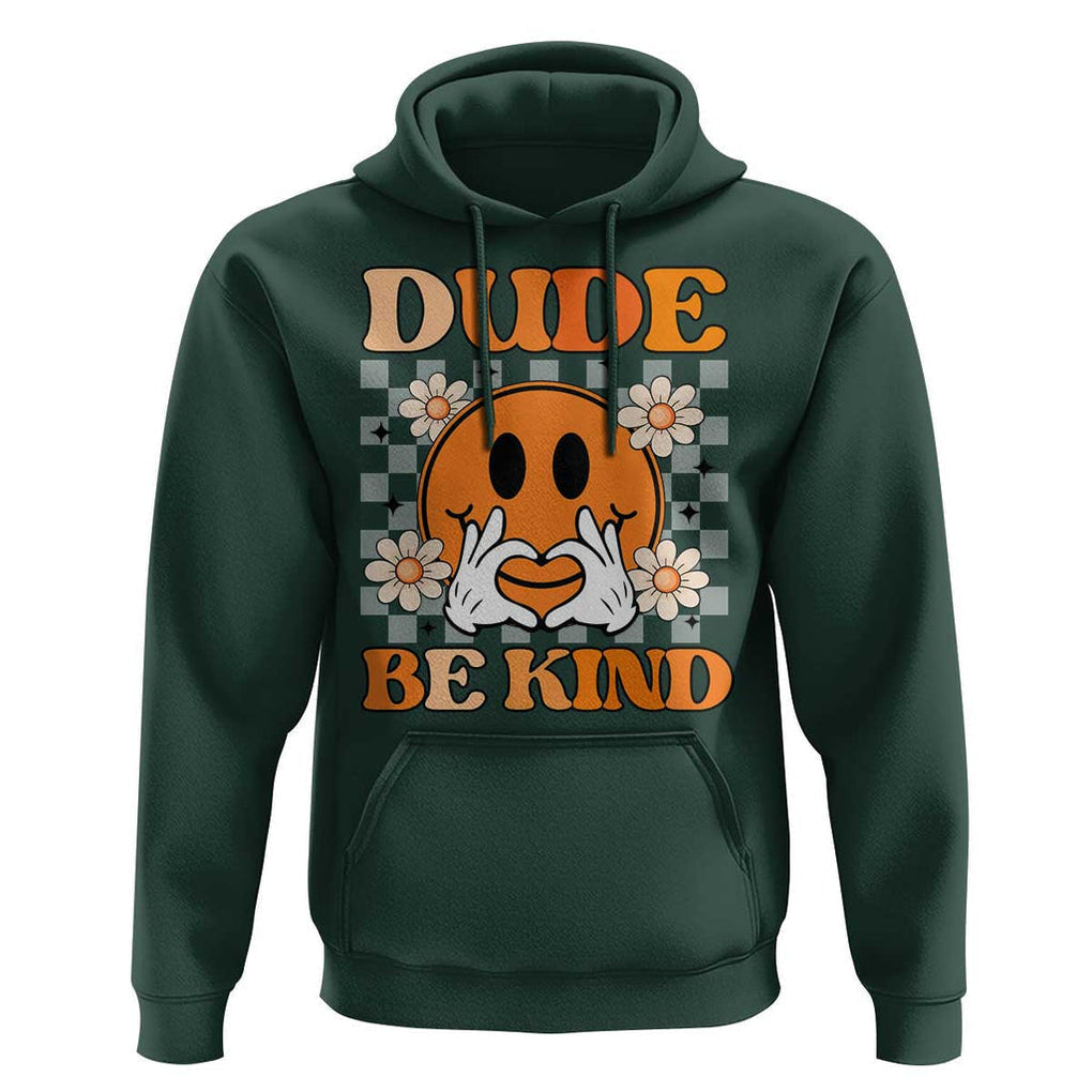 Anti Bullying Awareness Hoodie Dude Be Kind Unity Day Heart Daisy Flower TS11 Dark Forest Green Print Your Wear