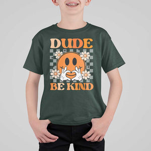 Anti Bullying Awareness T Shirt For Kid Dude Be Kind Unity Day Heart Daisy Flower TS11 Dark Forest Green Print Your Wear