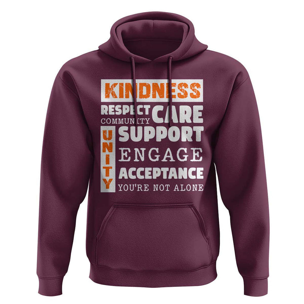 Anti Bullying Awareness Hoodie Kindness Respect Support Unity Day TS11 Maroon Print Your Wear
